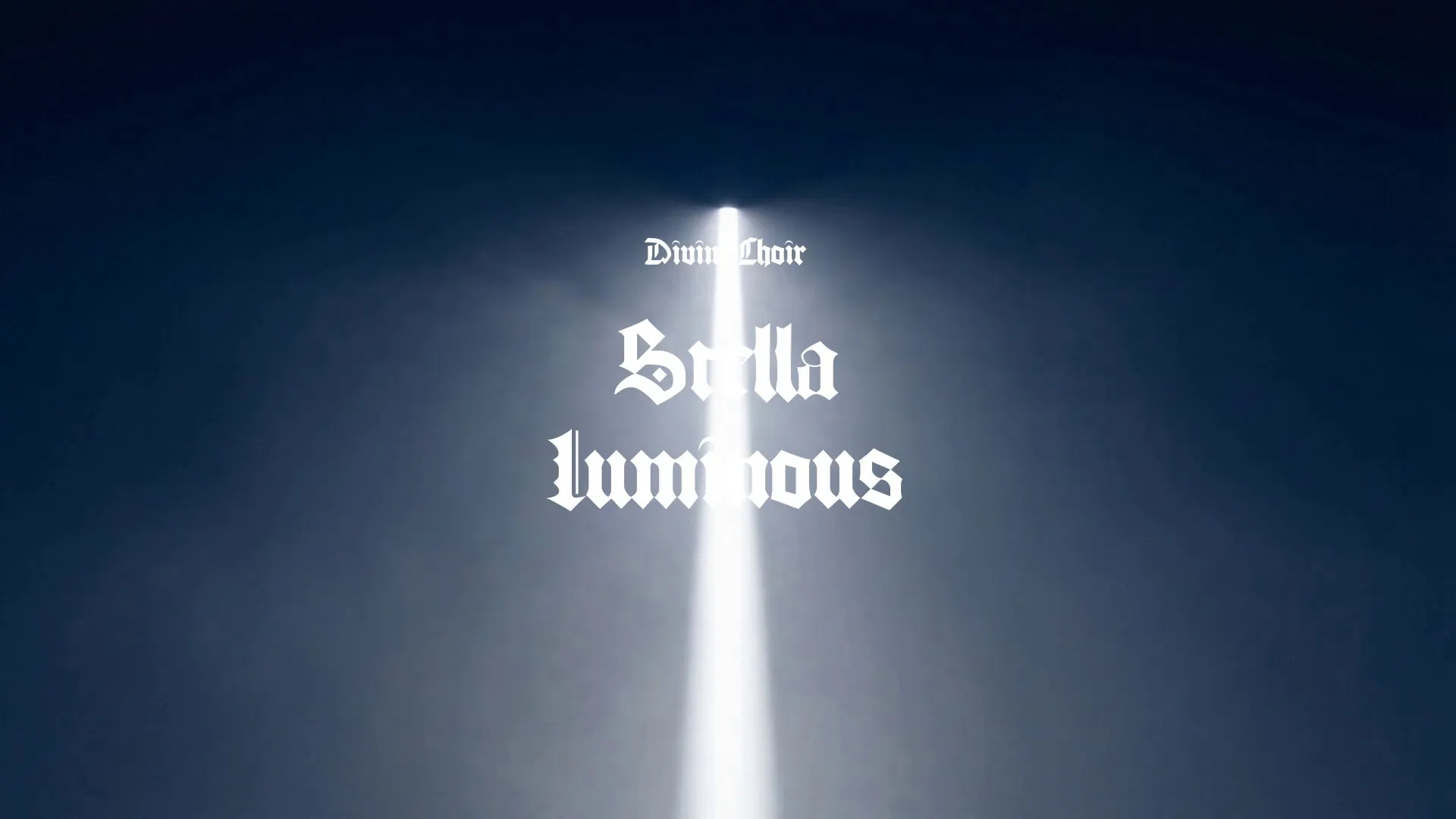 Stella Luminous / Divine Choir