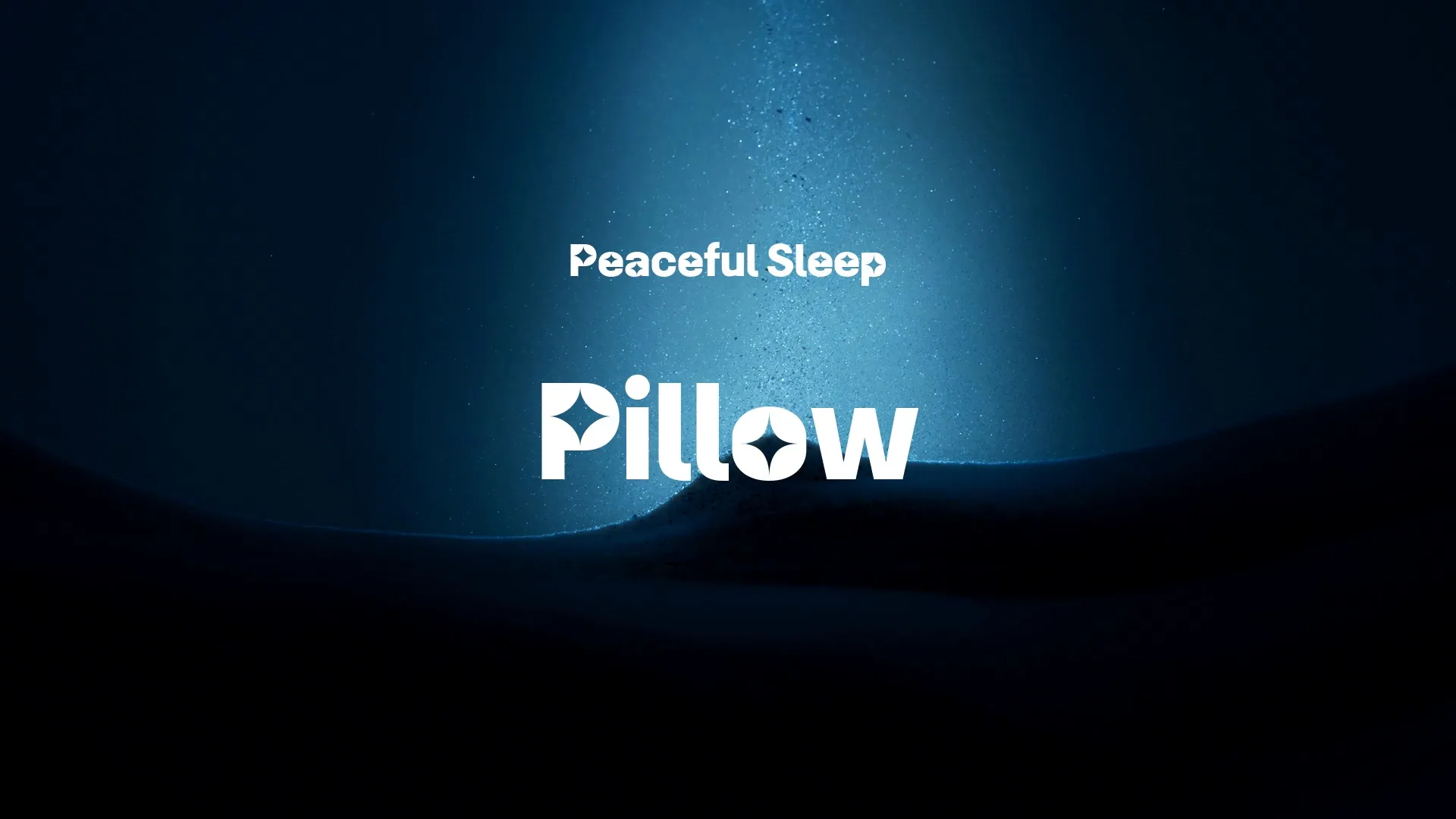 Pillow / Peaceful Sleep