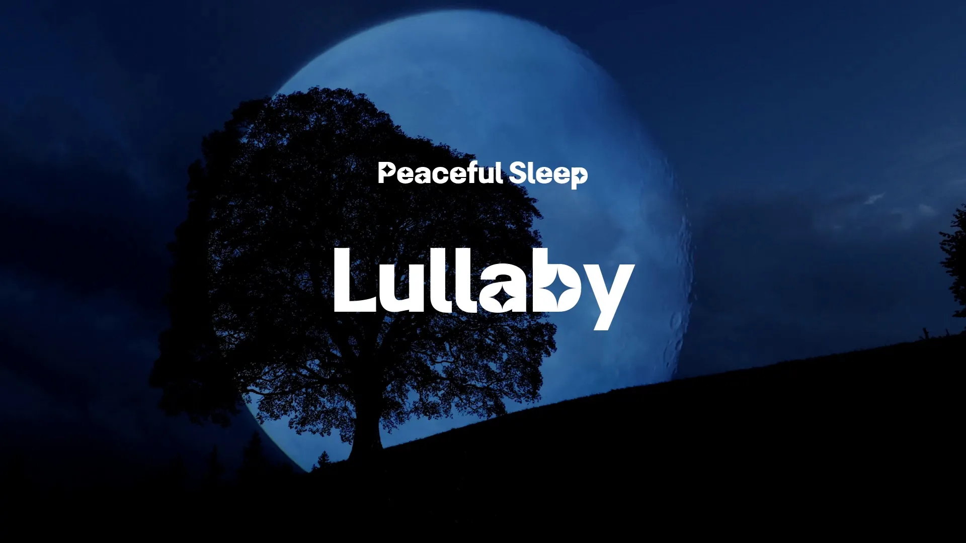 Lullaby / Peaceful Sleep