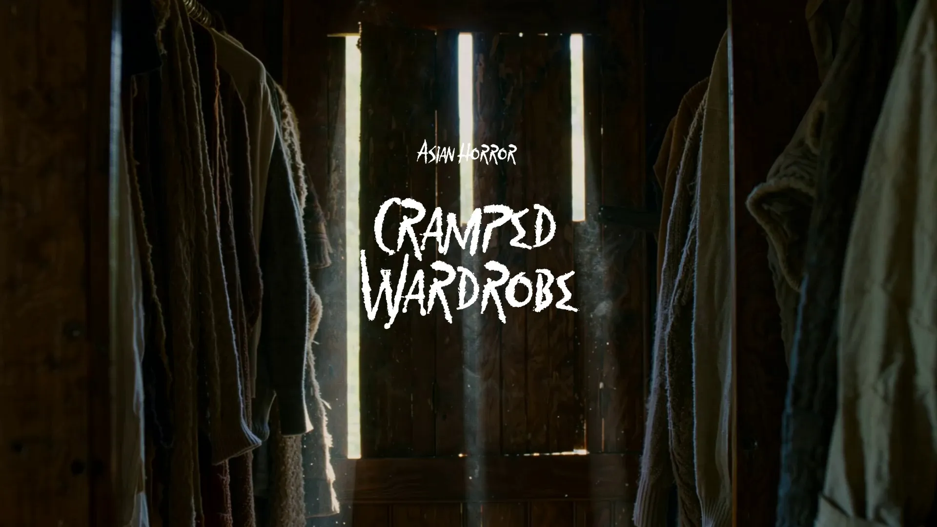 Cramped Wardrobe / Asian Horror