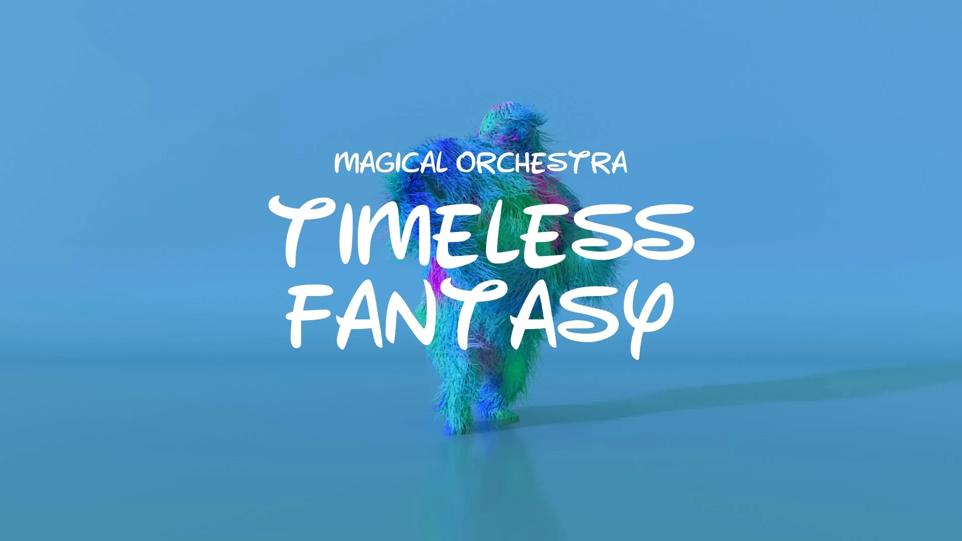 Timeless Fantasy / Magical Orchestra
