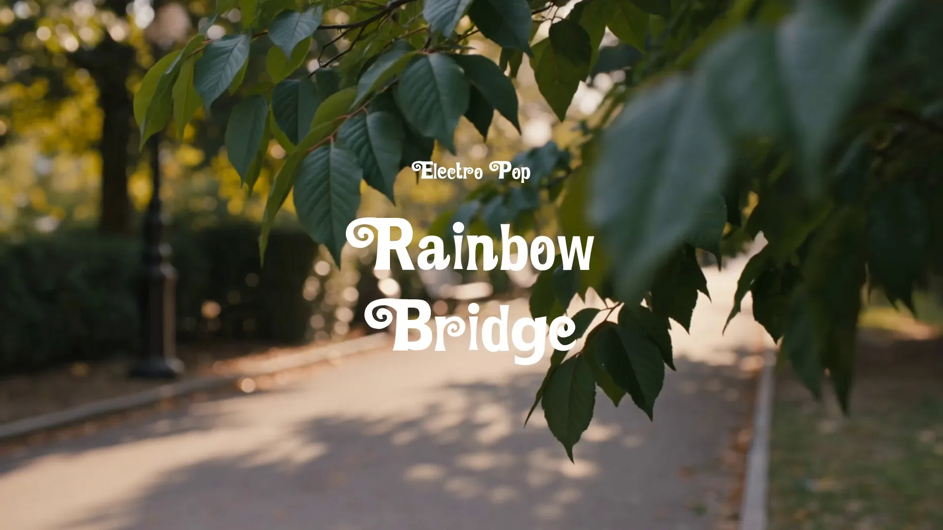 Rainbow Bridge / Electro Pop