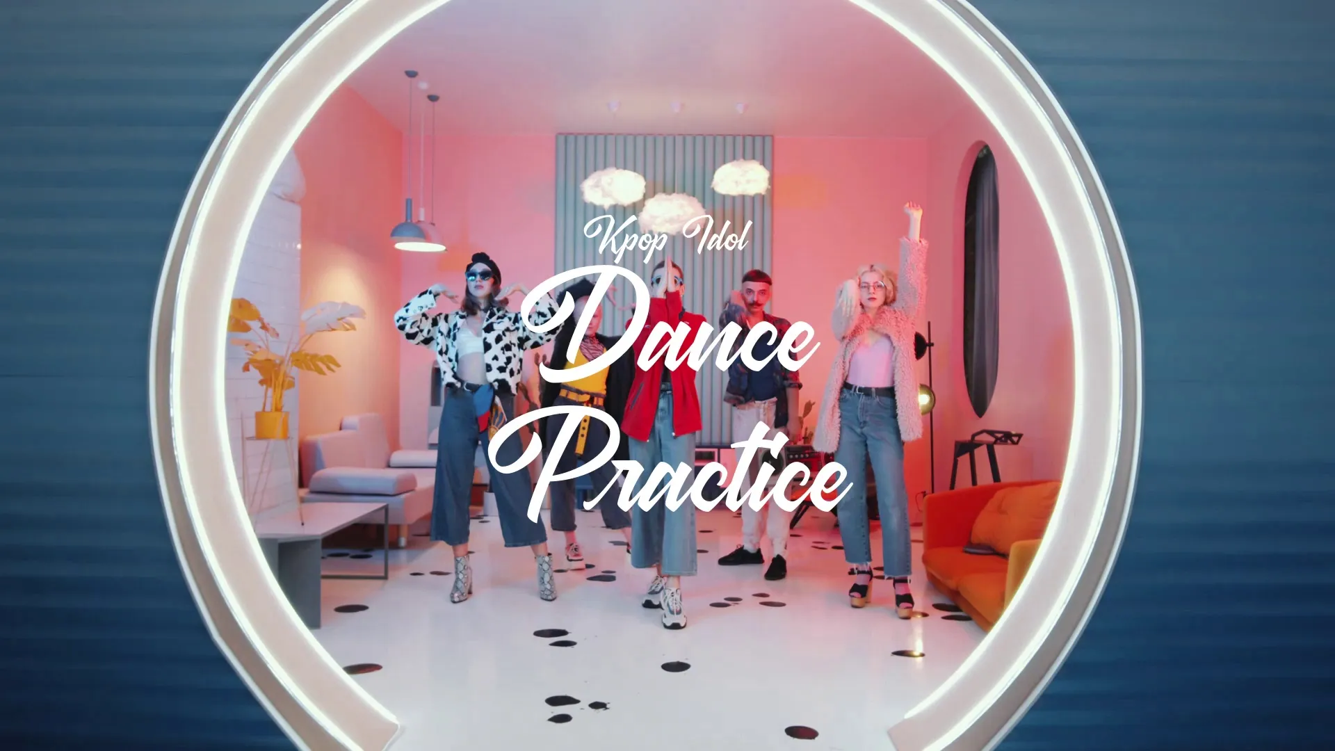 Dance Practice / Kpop Idol
