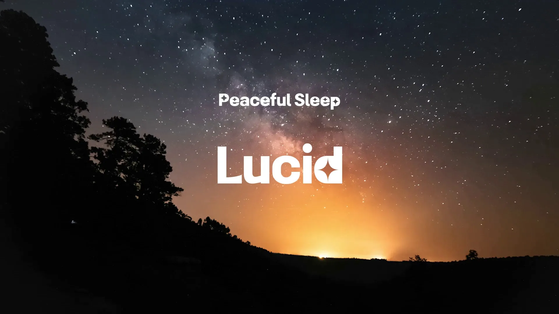 Lucid / Peaceful Sleep