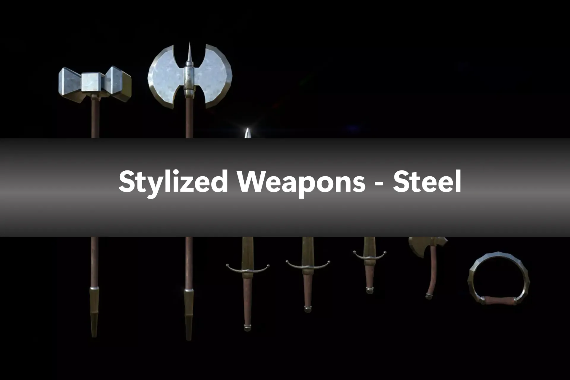 Stylized Weapons - Steel