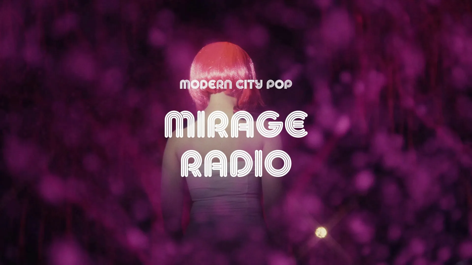 Mirage Radio / Modern City Pop