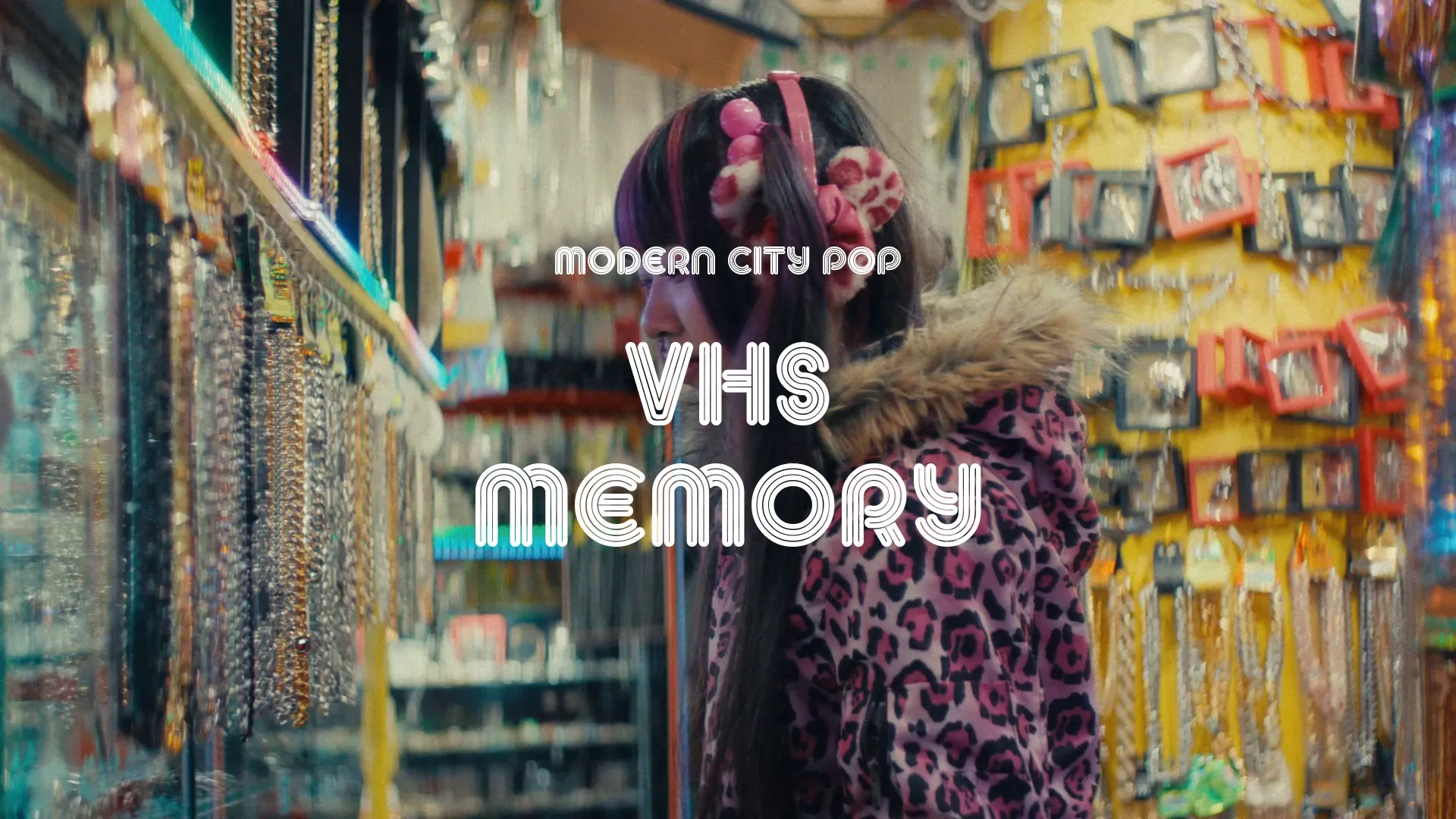VHS Memory / Modern City Pop