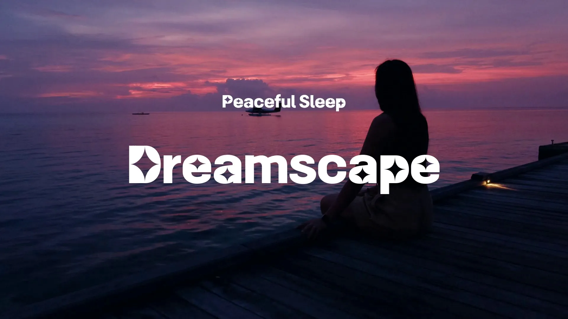 Dreamscape / Peaceful Sleep