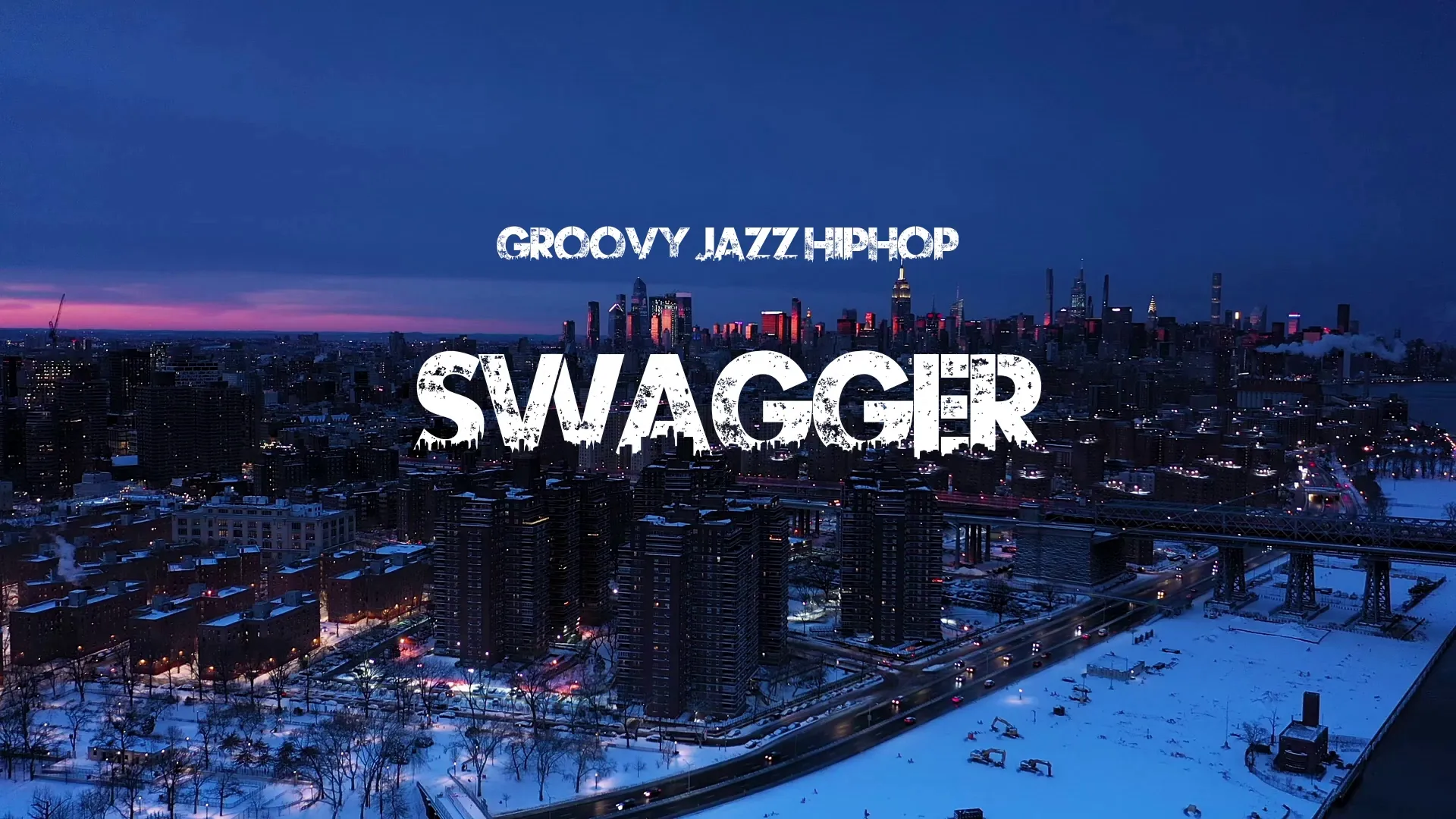 Swagger / Groovy Jazz Hiphop