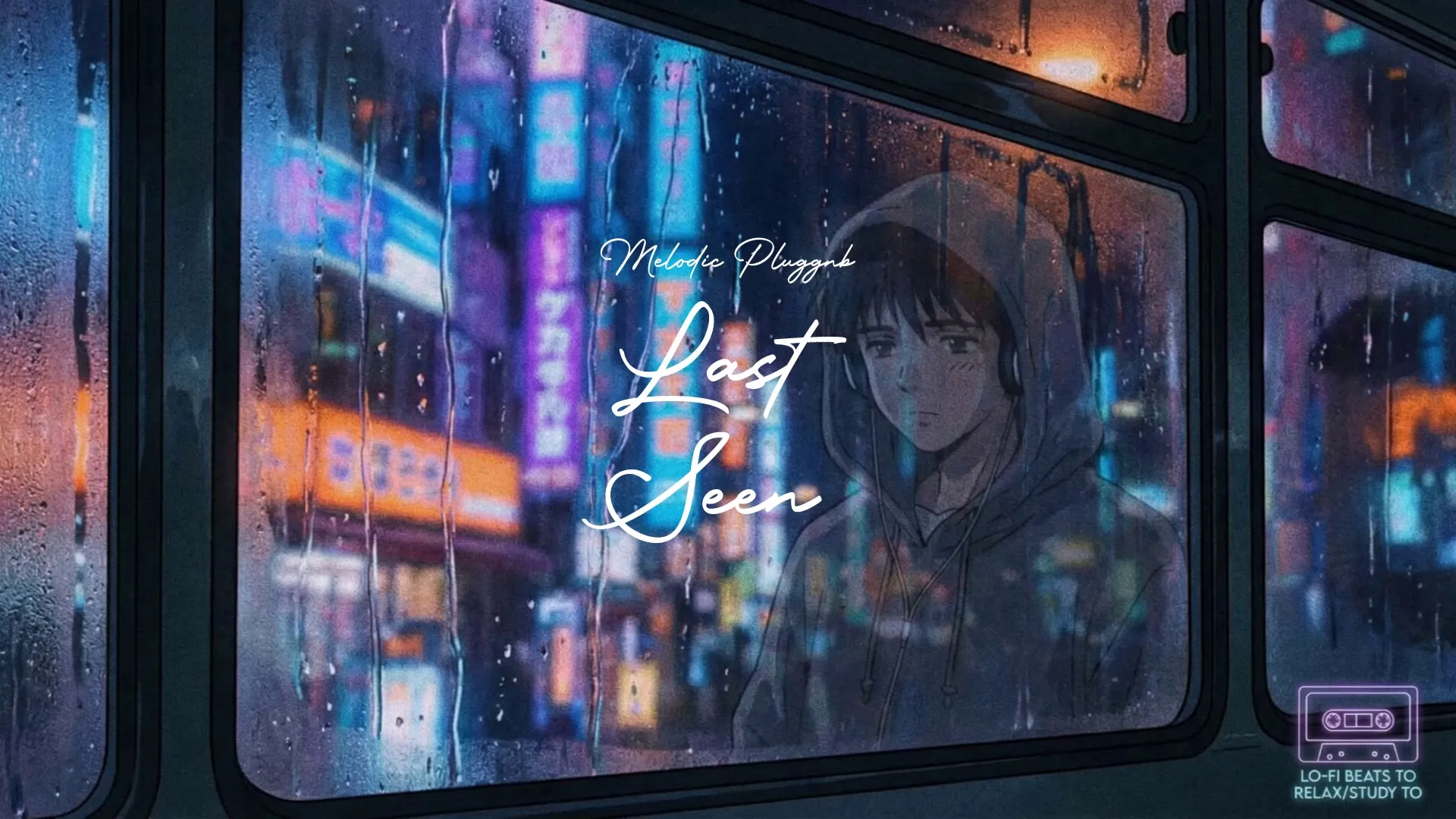 Last Seen / Melodic Pluggnb