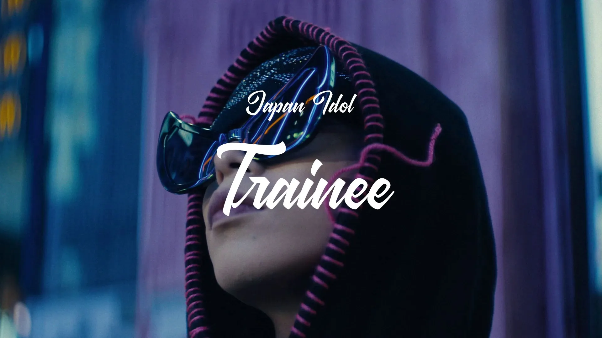 Trainee / Japan Idol